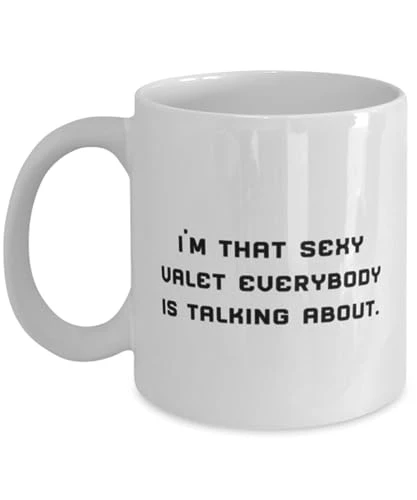 GENERIC Best Valet Gifts, I'm That Sexy Valet Everybody Is Talking About, Birthday Gifts, 11oz 15oz Mug For Valet From Friends, Coffee Mug, Tea Mug, Travel Mug, Insulated Mug, Ceramic Mug 1 GENERIC Best Valet Gifts, I'm That Sexy Valet Everybody Is Talking About, Birthday Gifts, 11oz 15oz Mug For Valet From Friends, Coffee Mug, Tea Mug, Travel Mug, Insulated Mug, Ceramic Mug
