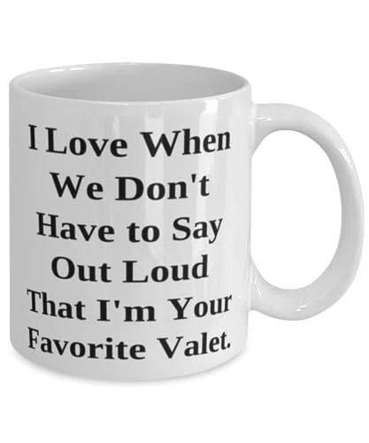 GENERIC Unique Valet 11oz 15oz Mug, I Love When We Don't Have To Say Out Loud, Gifts For Coworkers, Present From Friends, Cup For Valet, Coffee Mug, Tea Mug, Travel Mug, Insulated Mug, Ceramic Mug 2 GENERIC Unique Valet 11oz 15oz Mug, I Love When We Don't Have To Say Out Loud, Gifts For Coworkers, Present From Friends, Cup For Valet, Coffee Mug, Tea Mug, Travel Mug, Insulated Mug, Ceramic Mug - Image 2