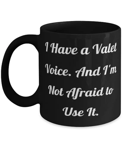 GENERIC Valet Gifts For Coworkers, I Have A Valet Voice. And I'm Not Afraid To Use It, Love Valet 11oz 15oz Mug, Cup From Team Leader, Funny Valet Gift Ideas, Unique Valet Gifts, Personalized Valet Gifts, 1 GENERIC Valet Gifts For Coworkers, I Have A Valet Voice. And I'm Not Afraid To Use It, Love Valet 11oz 15oz Mug, Cup From Team Leader, Funny Valet Gift Ideas, Unique Valet Gifts, Personalized Valet Gifts,