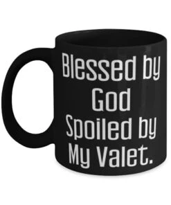 GENERIC Valet Gifts For Colleagues, Blessed By God Spoiled By My Valet, Cute Valet 11oz 15oz Mug, Cup From Friends, Valentines Day, Gift For Him, Boyfriend, Husband