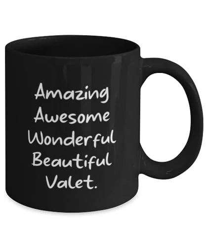 GENERIC Amazing Awesome Wonderful Beautiful Valet. 11oz 15oz Mug, Valet Present From Boss, Joke Cup For Coworkers, Gratitude, Gift Ideas, Valet Service, Presents 2 GENERIC Amazing Awesome Wonderful Beautiful Valet. 11oz 15oz Mug, Valet Present From Boss, Joke Cup For Coworkers, Gratitude, Gift Ideas, Valet Service, Presents - Image 2