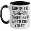 GENERIC Sorry I'm Already Taken By A Super Cute Valet. Valet Two Tone 11oz Mug, Epic Valet Gifts, Cup For Coworkers From Team Leader, Birthday Present, Gift Ideas For Birthday, What To Get For Birthday, Best