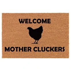Coir Doormat Front Door Mat New Home Closing Housewarming Gift Welcome Mother Cluckers Chicken Funny (30" X 18" Standard)